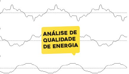 Análise de qualidade de Energia, correção de harmonicas
